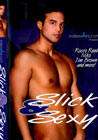 Slick And Sexy